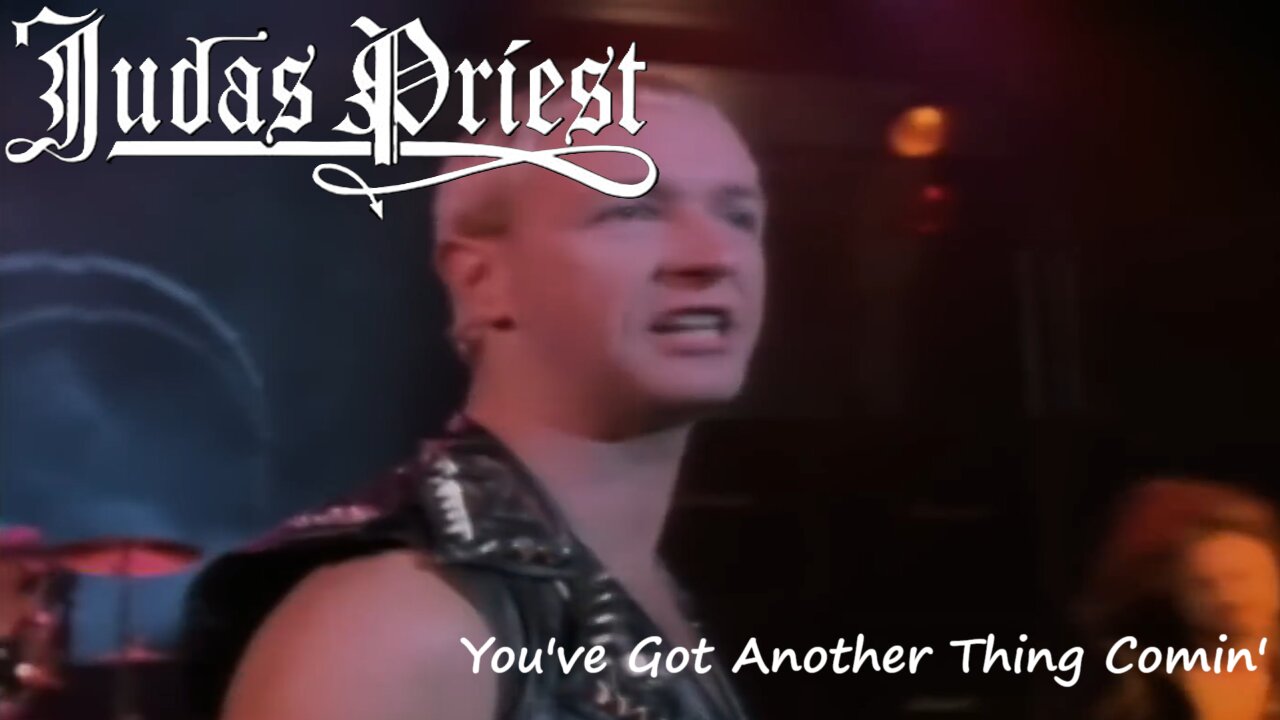 Judas Priest - You've Got Another Thing Comin' (Official Music Video)