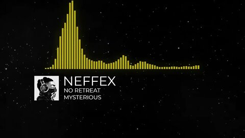 NO RETREAT - NEFFEX