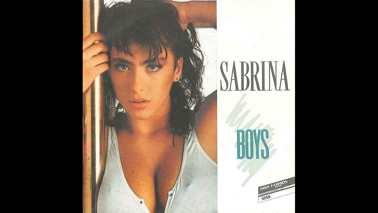 Sabrina --- Boys (Summertime Love)