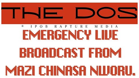 THE DOS: Mazi Chinasa Nworu's Live Emergency Broadcast Via RBL | Jul 5, 2023 | Host: Mazi Jonathan