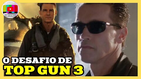 TOP GUN 3 PODE SUPERAR O SUCESSO DE TOP GUN MAVERICK?