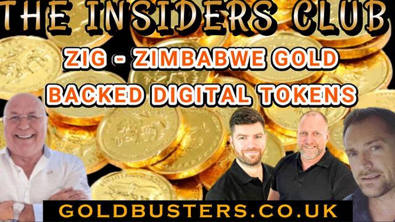 ZIG - ZIMBABWE GOLD BACKED DIGITAL TOKEN WITH ADAM, JAMES, MAHONEY & CHARLIE WARD