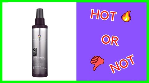 Pureology Color Fanatic Leave-in Conditioner Hair Treatment Detangling Spray (REVIEW)
