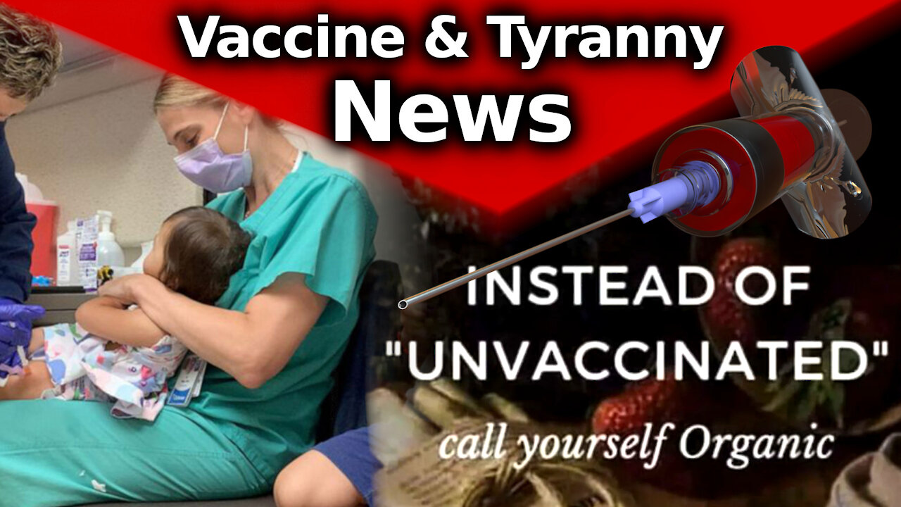 June 23rd Vaccine & Tyranny News: Insane Doctors, Child Abuse, Forced Vax, Threats