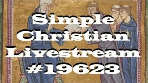 Simple Christian Livestream #19623