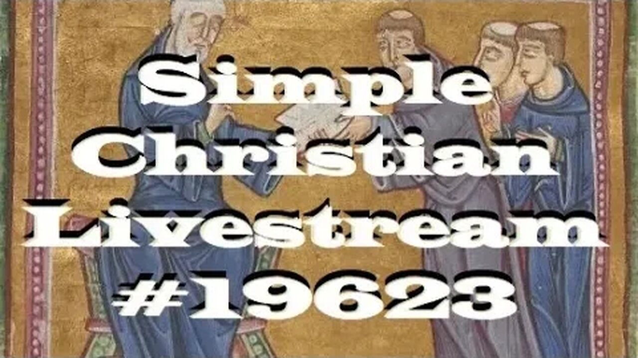 Simple Christian Livestream #19623