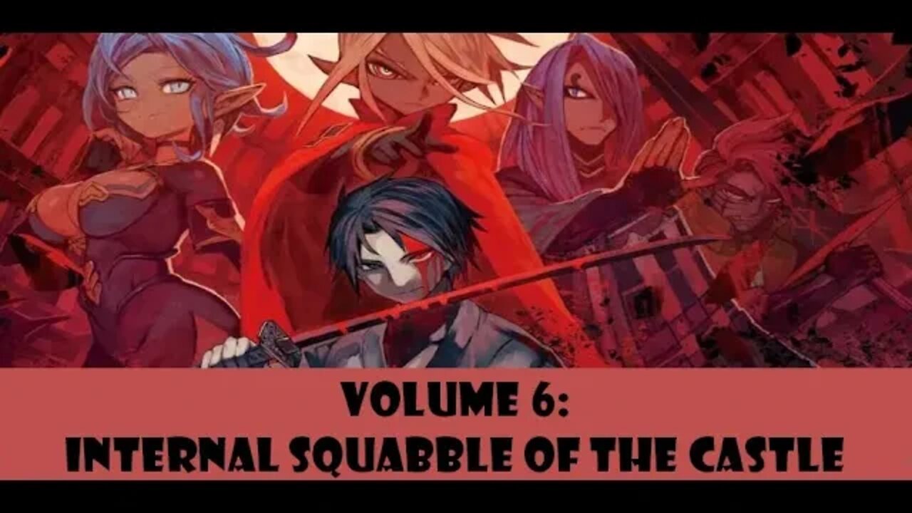 Summoned Slaughterer Volume 6 : Internal Squabble of the Castle