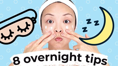 8 Beauty Tips That Work Hard Overnight!