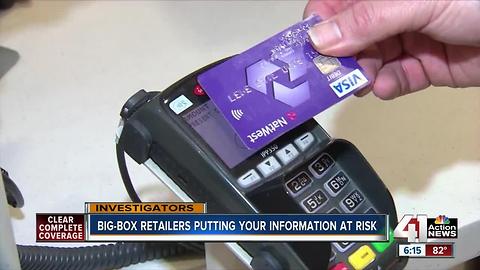 Big-box retailers put your information at risk