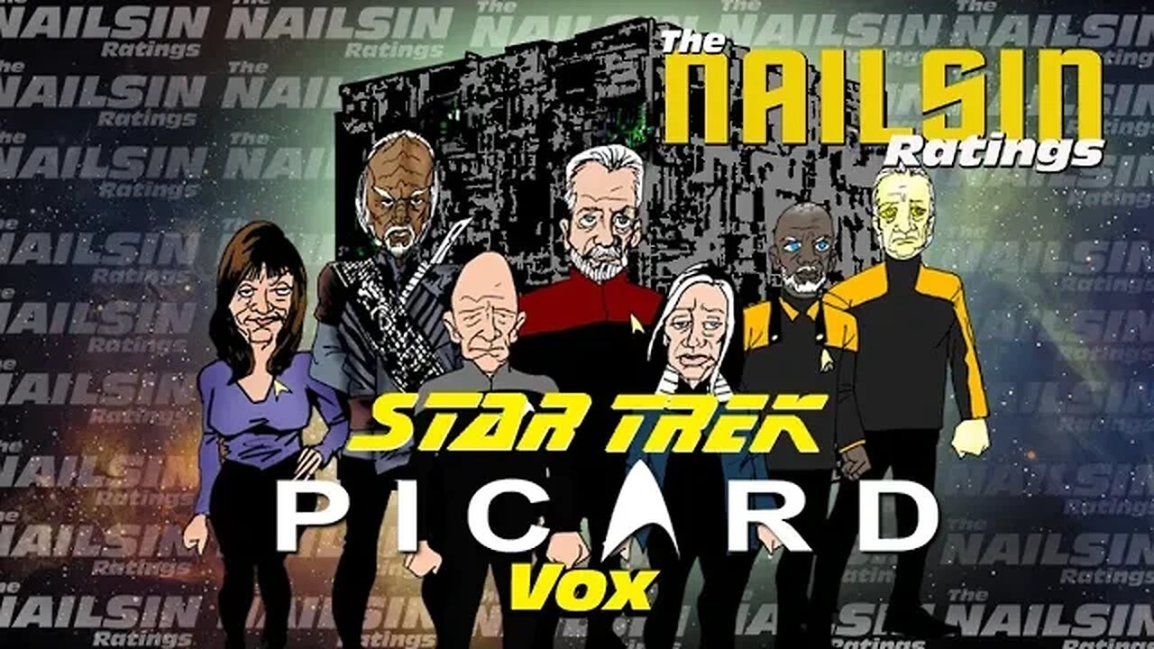 The Nailsin Ratings:Star Trek Picard - Vox