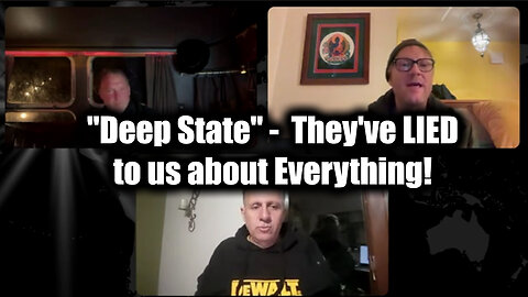 Mike King & TruthStream: "Deep State" - They've LIED to us about Everything!