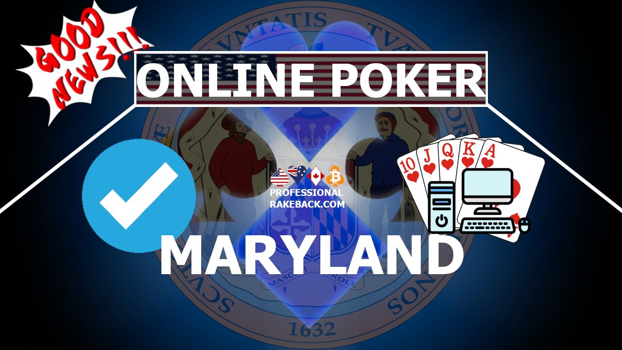 Online Poker in the State of Maryland