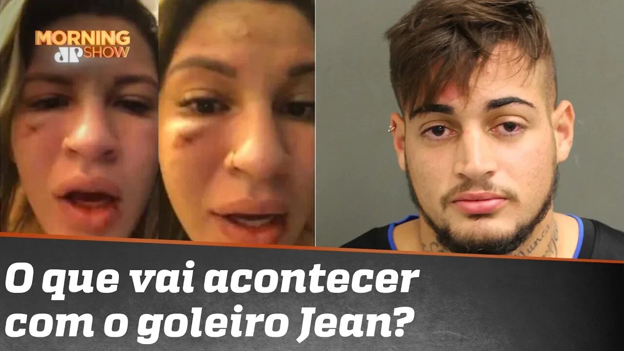 O que vai acontecer com o goleiro Jean, acusado de agredir a mulher?