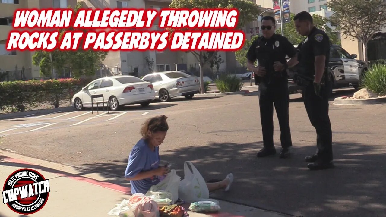 Woman Allegedly Throwing Rocks at Passerby's Detained & Trespassed | Copwatch