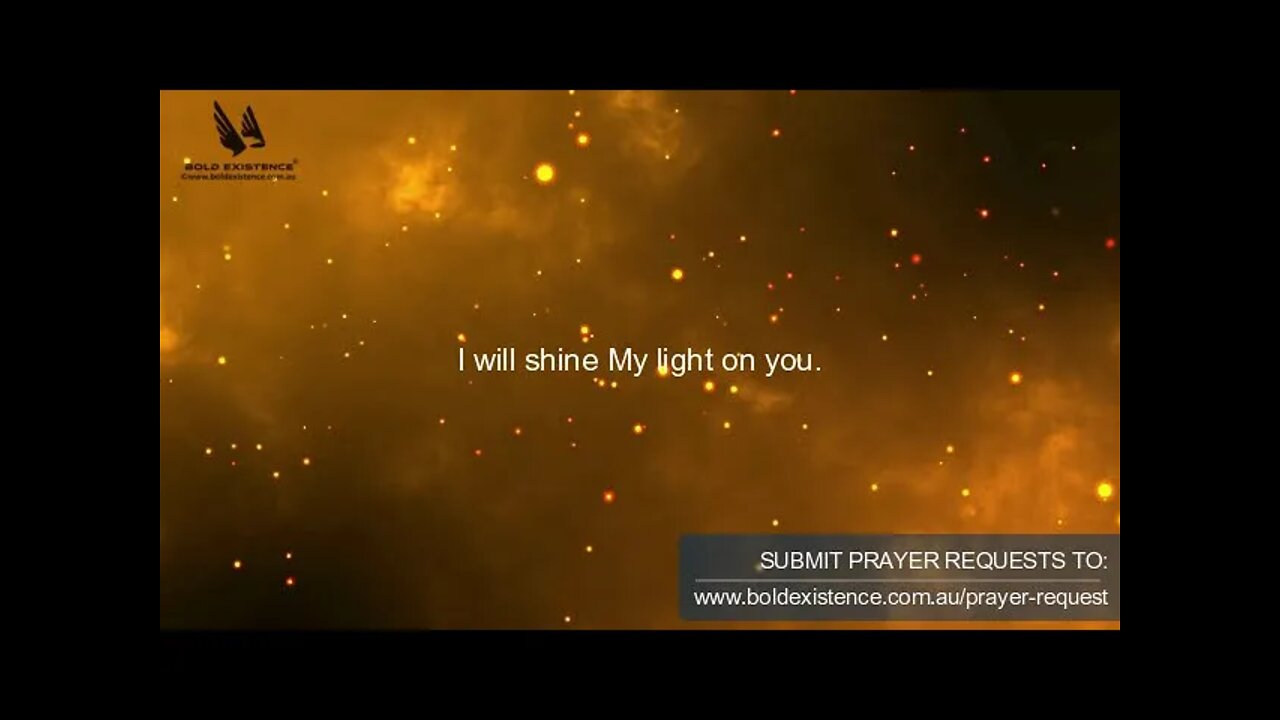 Prophetic Word - I Will Shine My Light On You