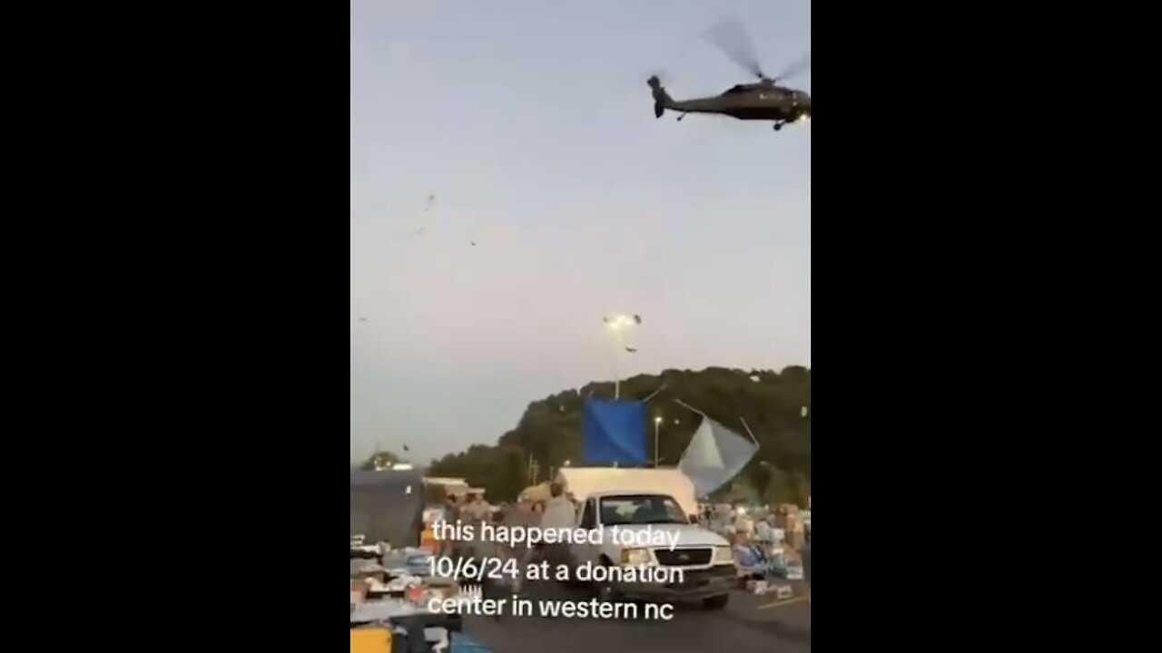 ”FEMA” HELICOPTER ENGAGE ATTACKS⛺️🚁💨🏕️ON VOLUNTEER DONATION CENTER IN WESTERN NC🚁💨⛺️💫