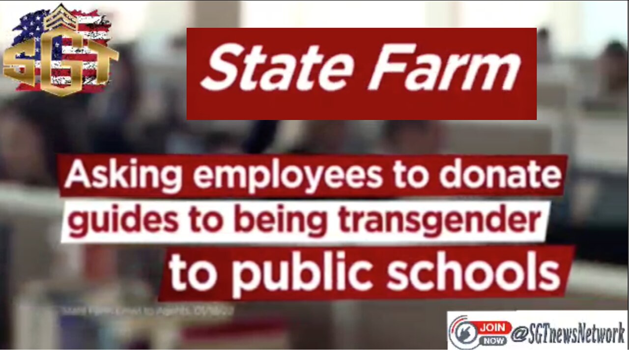 State Farm is now encouraging five-year-old children to question their gender.