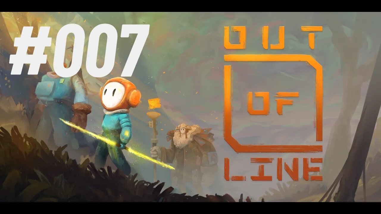 LET'S PLAY Out of Line #007 #OutofLine