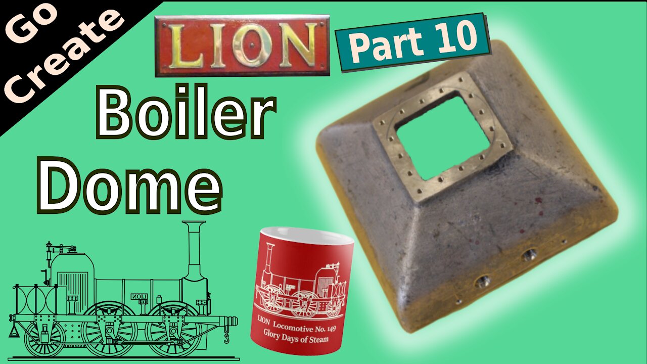 LION Miniature Stem Engine Build Pt 10- Machining the Boiler Dome