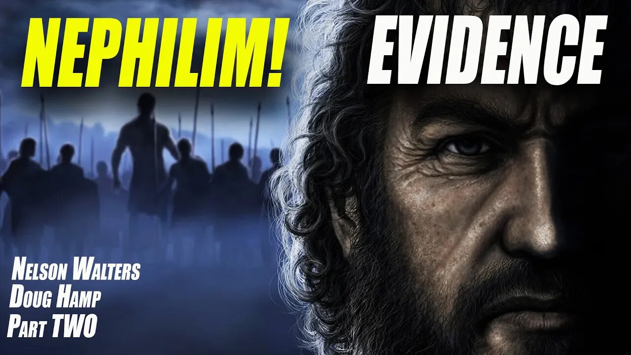 NEPHILIM: Archeological Evidence of Satan's Pact with Fallen Angels - Nelson Walters/Doug Hamp 2