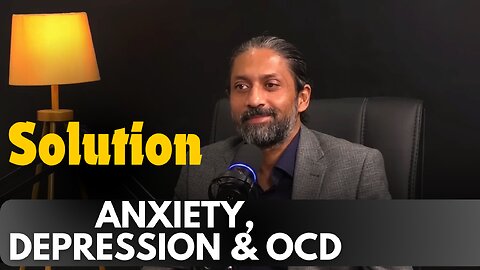 Understanding Anxiety, Depression & OCD | Ilaj aur Asarati Haqaiq