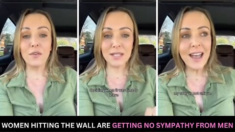 Women Hitting The Wall Are Getting No Sympathy From Men