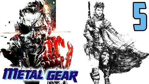 Catch A What By The Toe?! - Metal Gear : Part 5