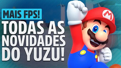 O PROGRESSO DO YUZU NÃO PARAAAA!!!! + GANHO DE PERFORMANCE EM DIVERSOS JOGOS!