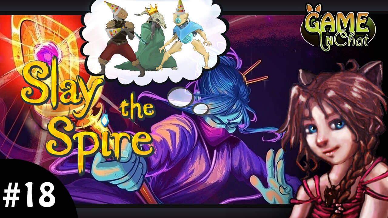 Slay the Spire #18 The Watcher, Lill