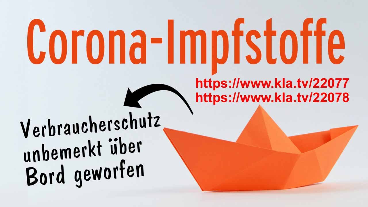 Corona-Impfstoffe - Verbraucherschutz über Bord geworfen