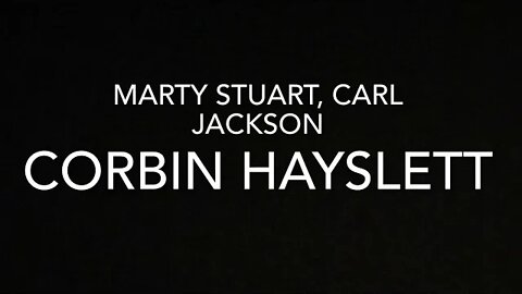 Corbin Hayslett, Carl Jackson, Marty Stuart Covering "Darlin Cora," The Ryman Auditorium, Nashville