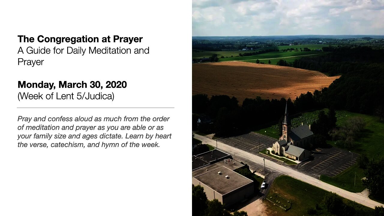 The Congregation at Prayer for March 30, 2020 - St. John Lutheran Church & School - Random Lake