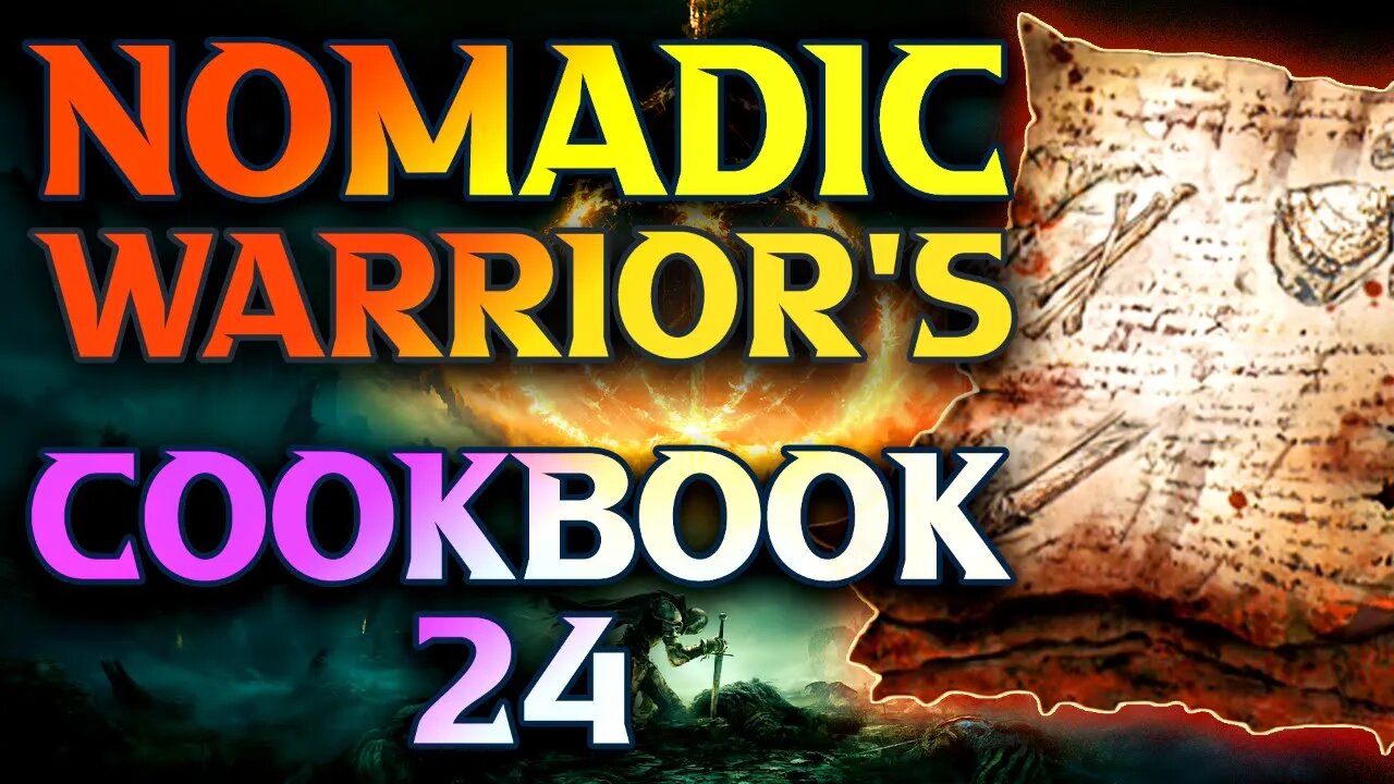 How To Get Nomadic Warrior's Cookbook 24