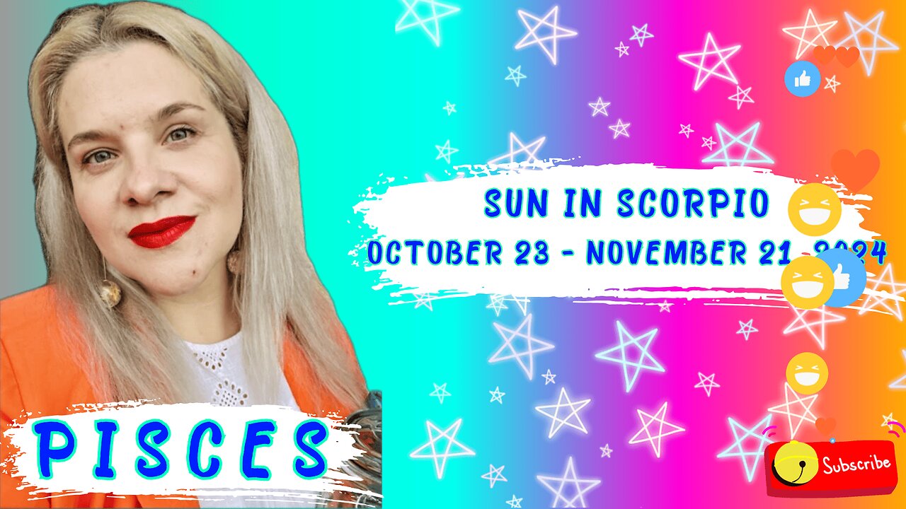 PISCES - SUN IN SCORPIO OCTOBER 23 - NOVEMBER 21, 2024 #HOROSCOPE #ASTROLOGY #ELENAMINA #PISCES