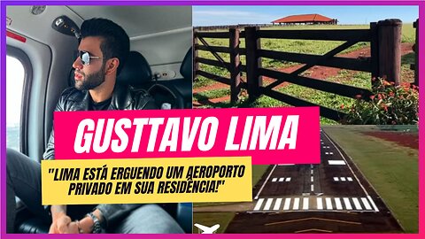 Gusttavo Lima Decola: Construindo sua Própria Pista de Pouso!