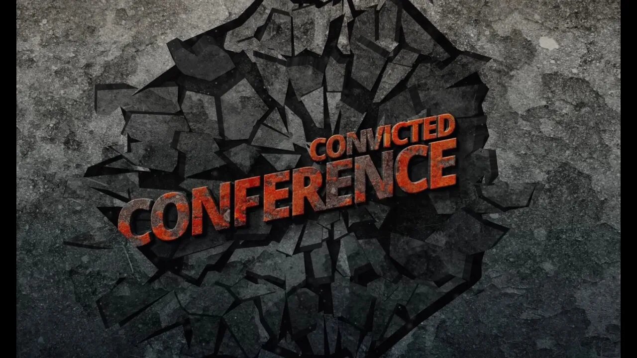 The Convicted Conference
