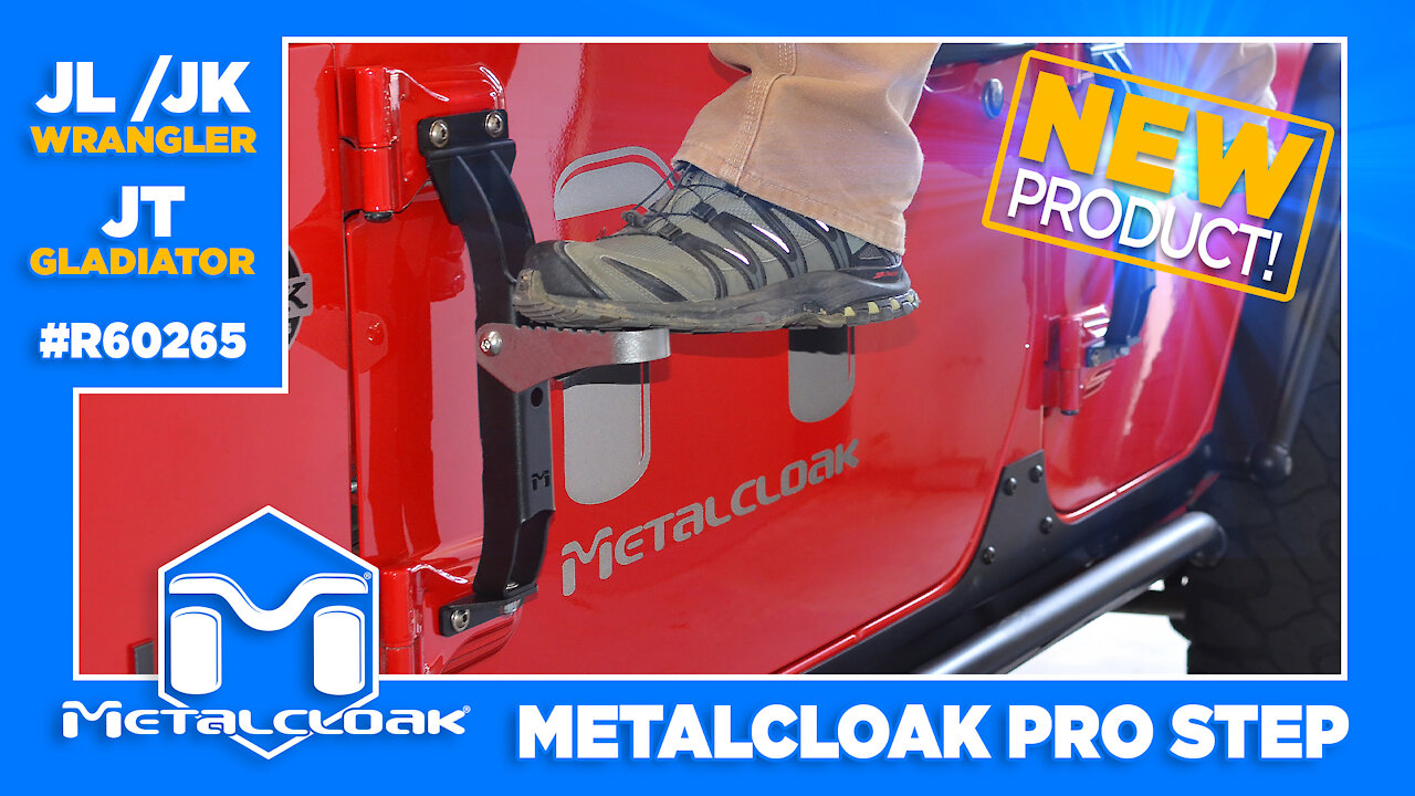 Introducing the MetalCloak Pro Step