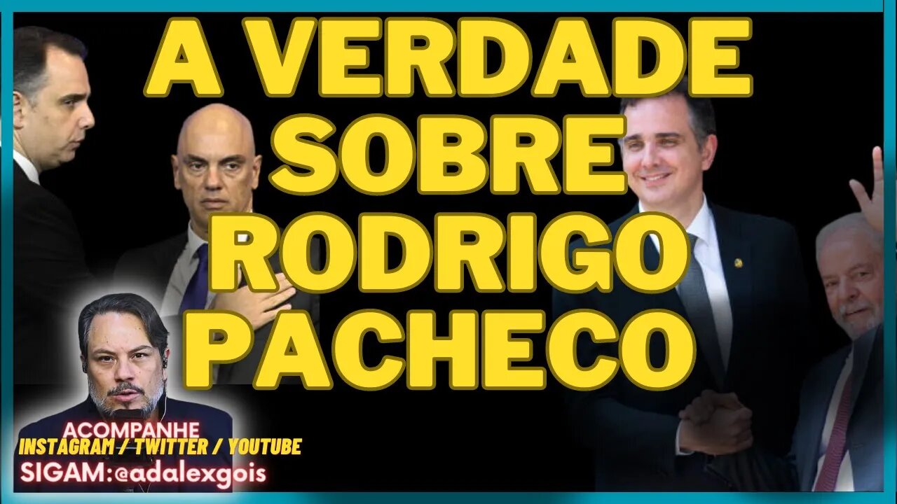 Por que Rodrigo Pacheco TRAIU BOLSONARO e o povo brasileiro? Saiba aqui!