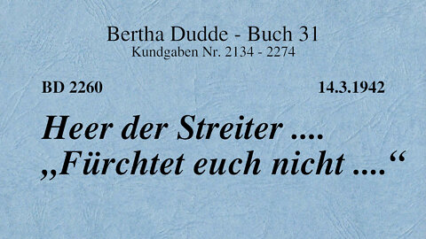 BD 2260 - HEER DER STREITER .... "FÜRCHTET EUCH NICHT ..."