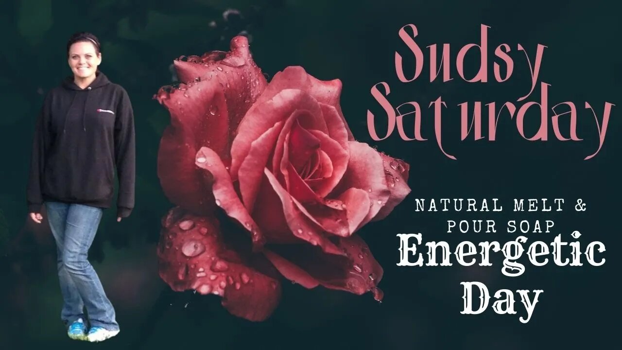 Sudsy Saturday Natural Melt and Pour Soap with Striking blend of Essential Oils