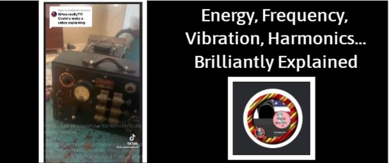 EVERYTHING CAN BE MANIPULATED WITH FREQUENCY - Brilliant Explanation