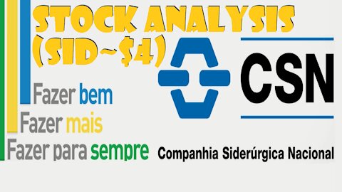 Stock Analysis-CSN Mining Company (SID)