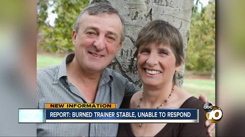 Report: Burned trainer stable, unable to respond