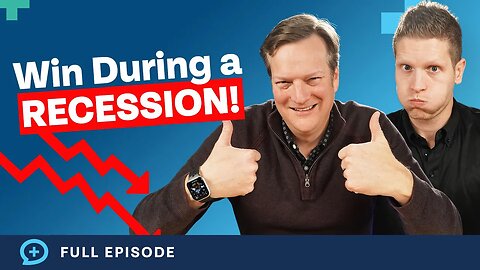 Win Financially During a Recession! (Everything You Need to Know)