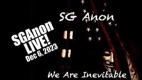 SGAnon LIVE! McCarthy RESIGNS. B2T Show Dec 6, 2023