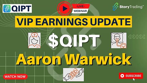 Earnings Update on $QIPT with Aaron Warwick | StoryTrading
