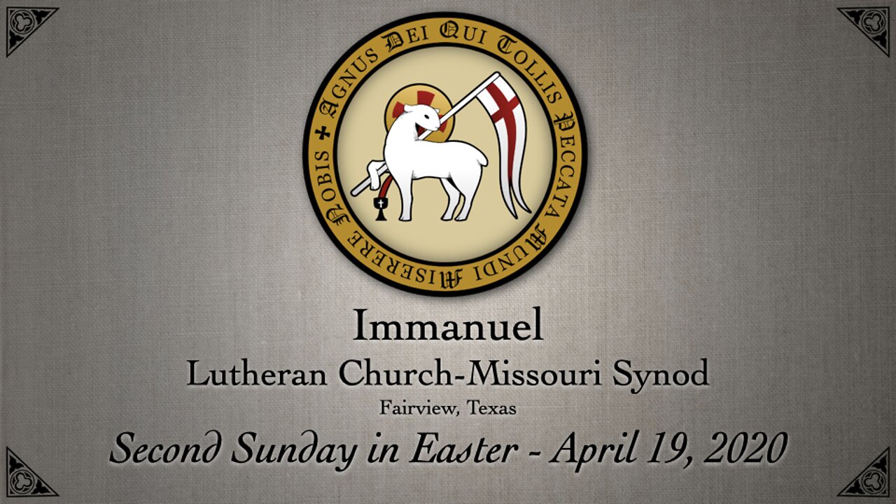 Second Sunday in Easter - April 19, 2020