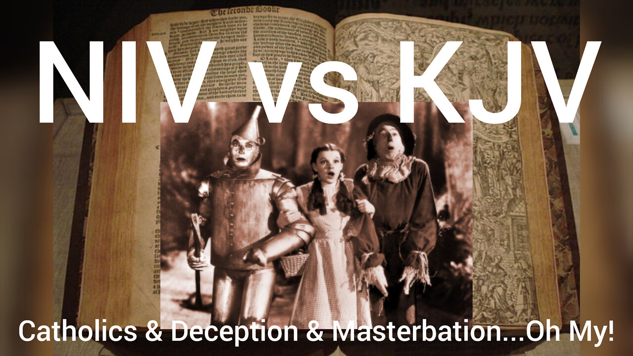 NIV & Deceptive Bible Translations. Straight-Talk re: Catholicism & Masterbation. Door is Closing.