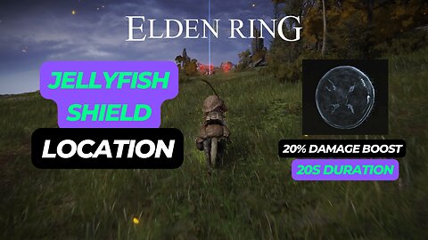 ELDEN RING - JELLYFISH SHIELD LOCATION GUIDE