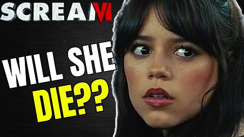 Scream 6 - Will Tara Die?